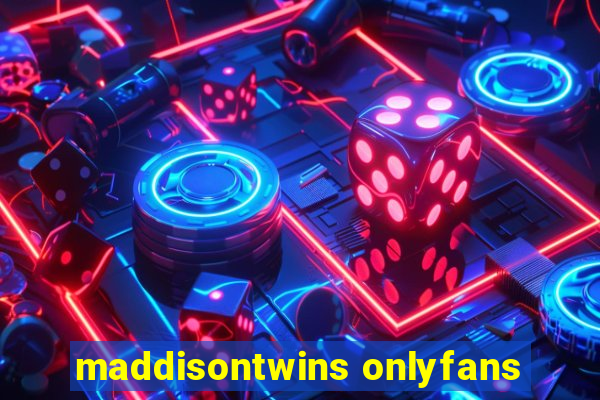 maddisontwins onlyfans