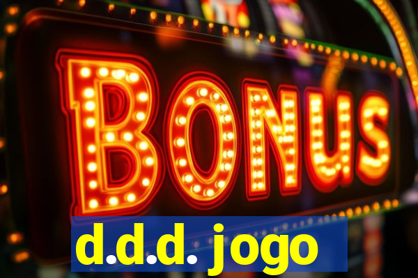 d.d.d. jogo