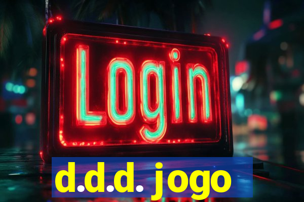 d.d.d. jogo