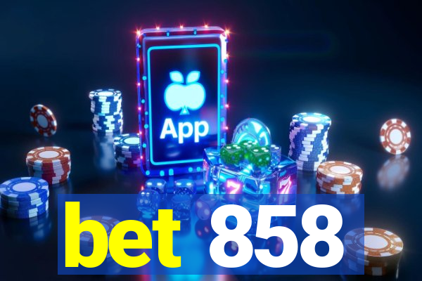bet 858