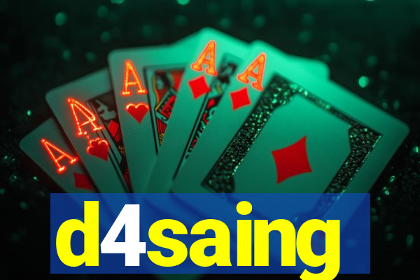 d4saing