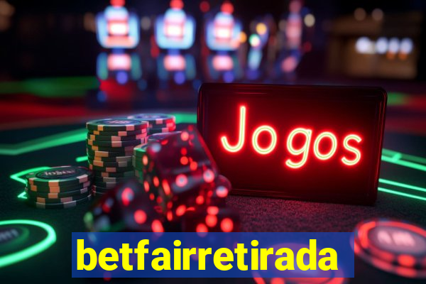 betfairretirada
