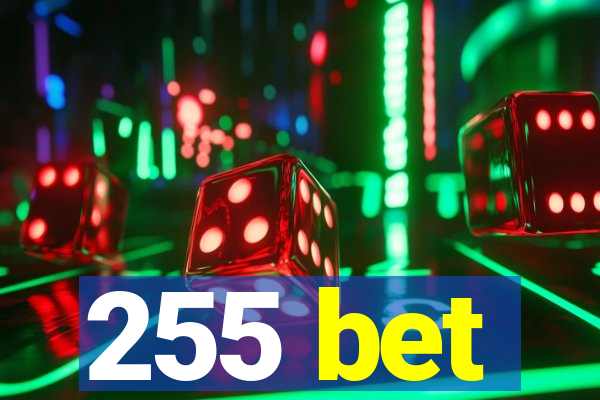 255 bet