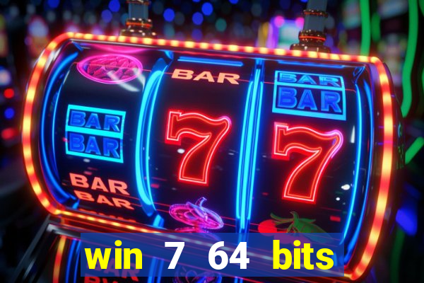 win 7 64 bits download iso
