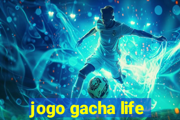 jogo gacha life