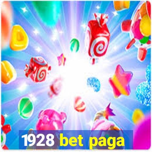 1928 bet paga