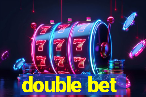 double bet