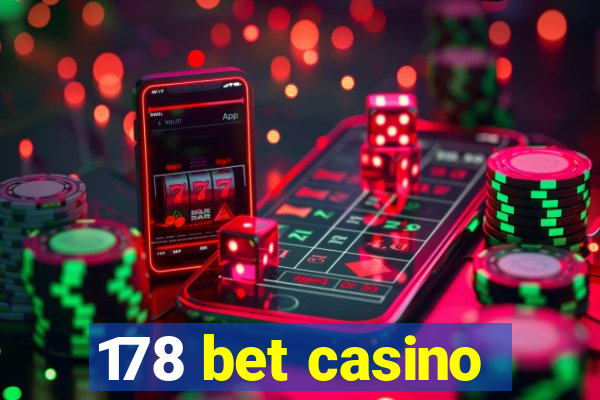 178 bet casino