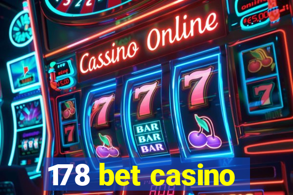 178 bet casino