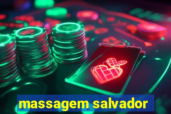 massagem salvador