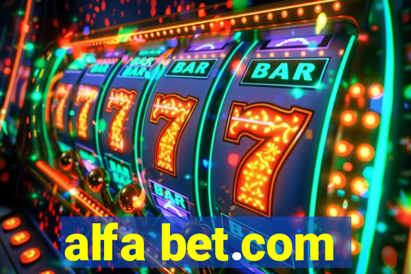 alfa bet.com