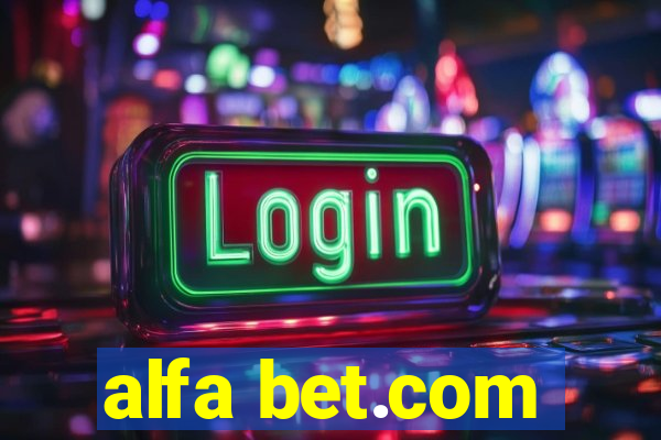 alfa bet.com