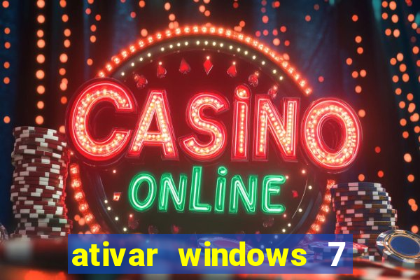 ativar windows 7 pelo cmd