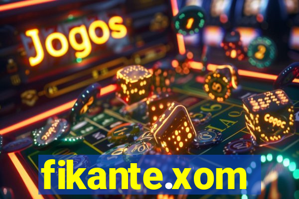 fikante.xom