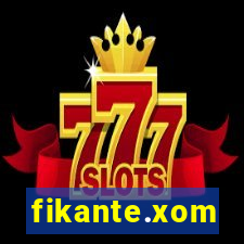 fikante.xom