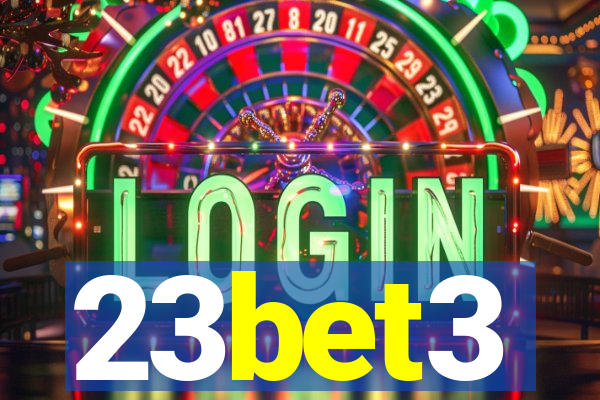 23bet3