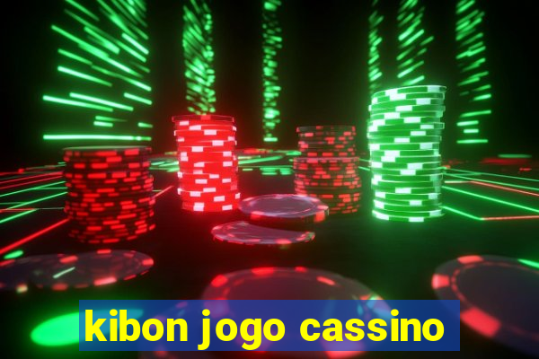 kibon jogo cassino
