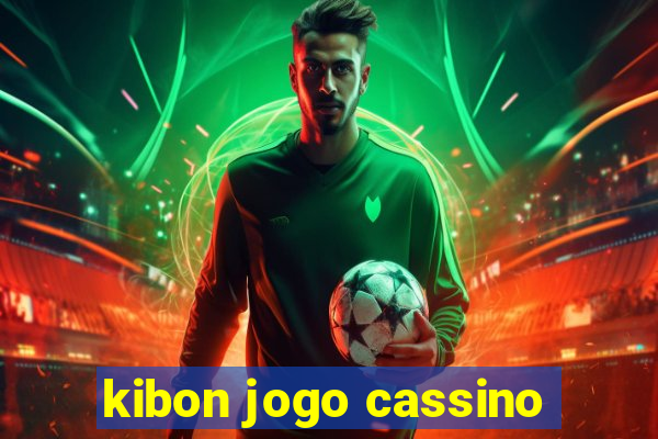 kibon jogo cassino