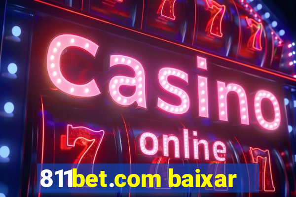 811bet.com baixar