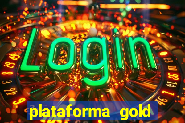 plataforma gold slots paga mesmo
