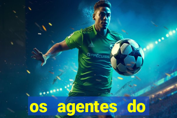 os agentes do destino online dublado assistir os agentes do destino dublado online