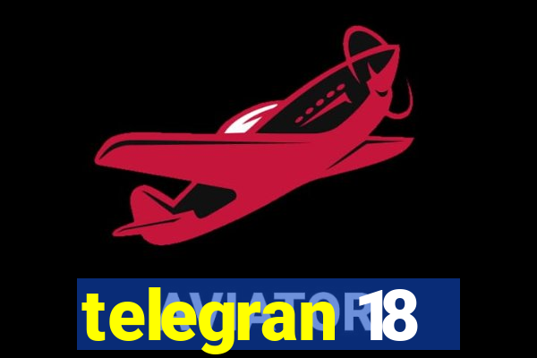 telegran 18