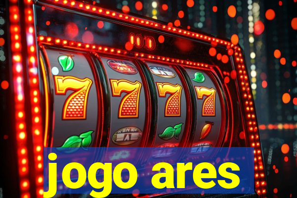jogo ares