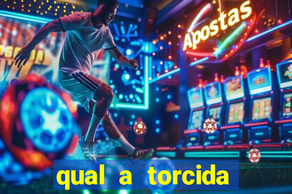 qual a torcida mais bonita do brasil