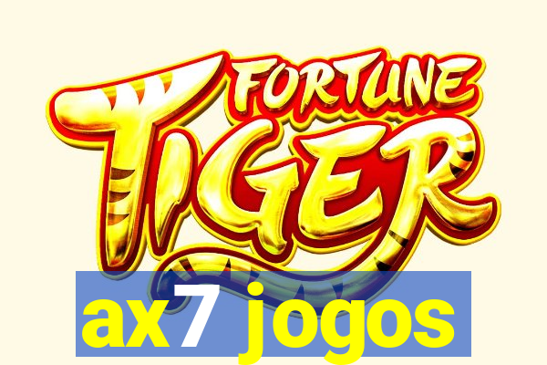 ax7 jogos