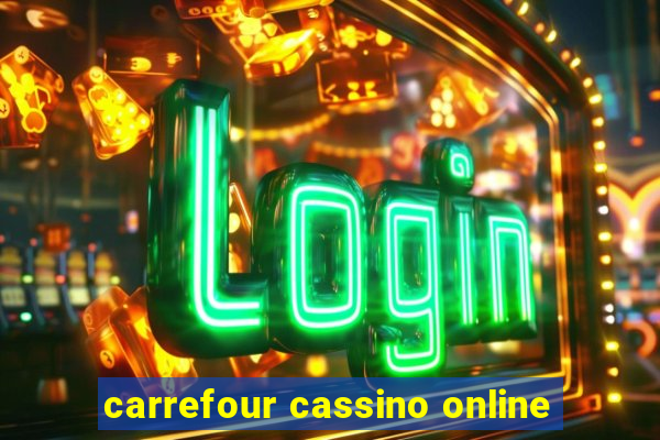 carrefour cassino online