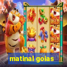 matinal goias
