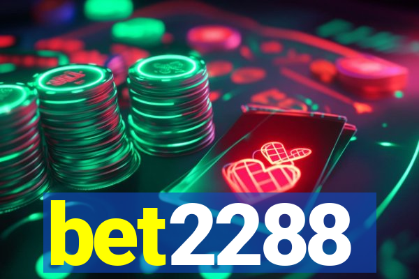 bet2288