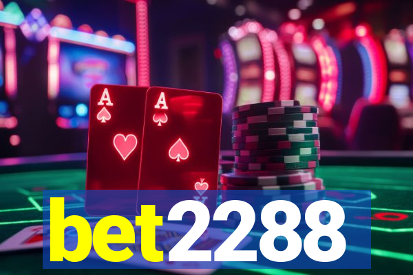 bet2288