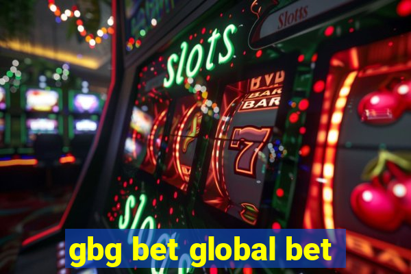 gbg bet global bet