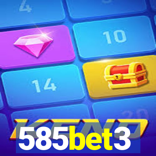 585bet3
