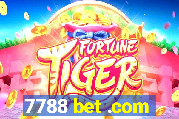 7788 bet .com