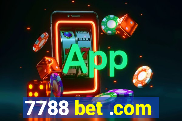 7788 bet .com
