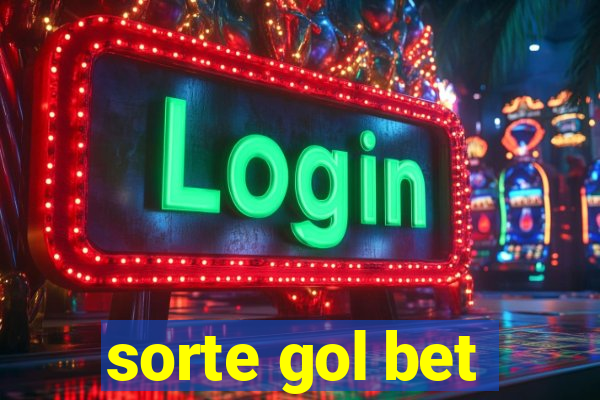 sorte gol bet