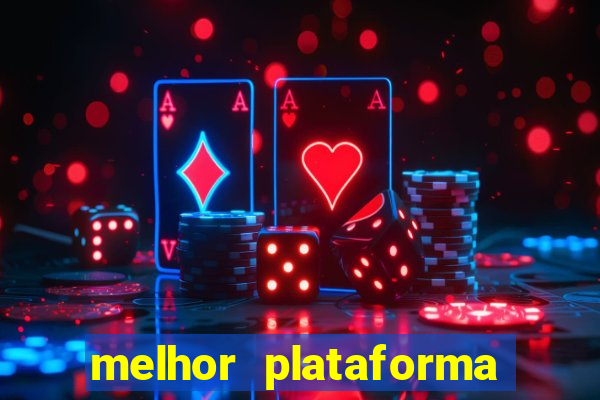 melhor plataforma para jogar fortune tiger