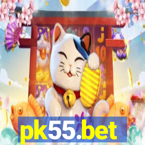 pk55.bet