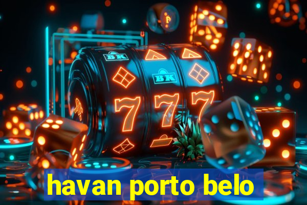 havan porto belo