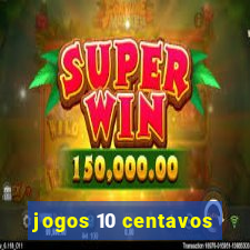 jogos 10 centavos