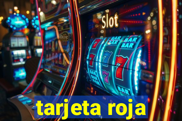 tarjeta roja