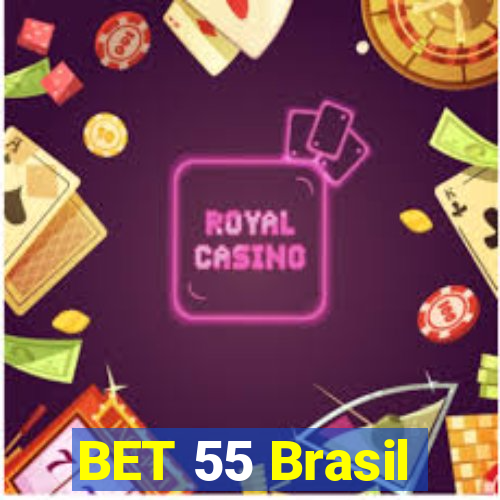 BET 55 Brasil