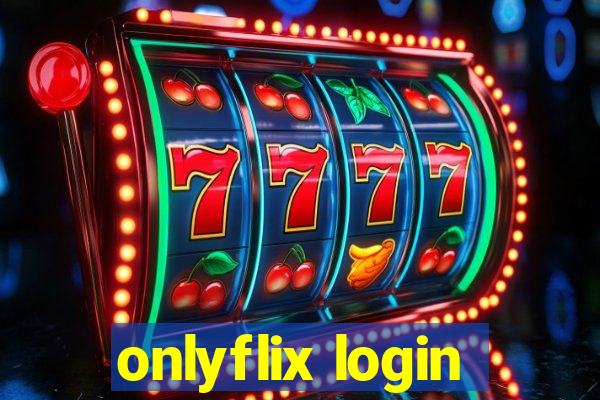 onlyflix login