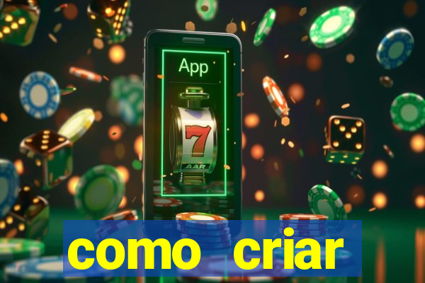 como criar plataforma de jogos do tigre