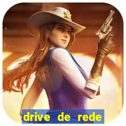 drive de rede windows 7