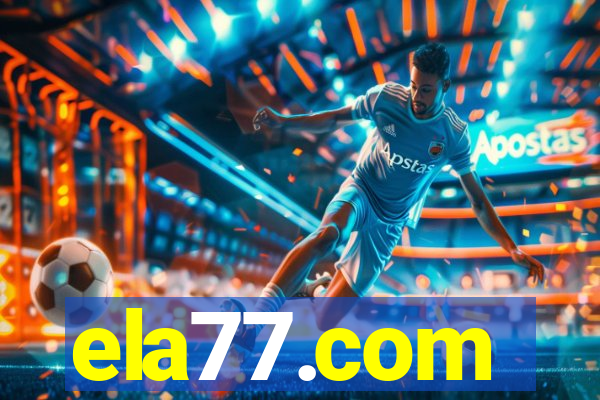 ela77.com