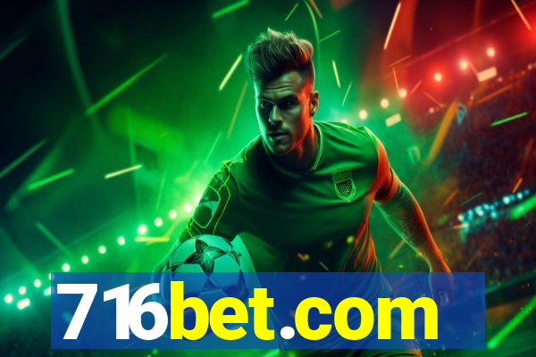 716bet.com