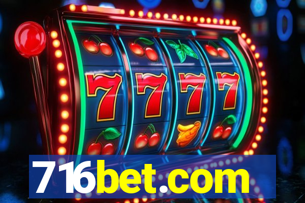 716bet.com